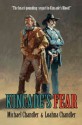 Kincade's Fear (Kincade western adventure series) - Loahna Chandler, Michael Chandler