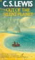 Out of the Silent Planet - C.S. Lewis