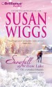 Snowfall at Willow Lake - Susan Wiggs, Joyce Bean