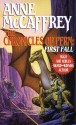 The Chronicles of Pern: 1st Fall - Anne McCaffrey