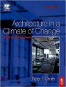 Architecture in a Climate of Change - Peter Smith