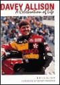 Davey Allison: A Celebration of Life - Liz Allison