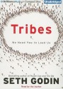 Tribes: We Need You to Lead Us (Audiocd) - Seth Godin