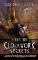 Clockwork Secrets: Heavy Fire - Dru Pagliassotti