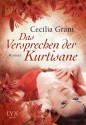 Das Versprechen der Kurtisane (German Edition) - Cecilia Grant, Kirsten Middeke