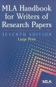 MLA Handbook for Writers of Research Papers - Joseph Gibaldi, Modern Language Association of America Staff