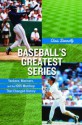 Baseball's Greatest Series - Chris Donnelly