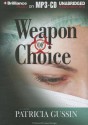 Weapon of Choice - Patricia Gussin