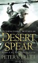 The Desert Spear - Peter V. Brett