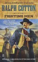 Fighting Men - Ralph Cotton