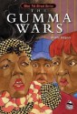 Gumma Wars - David Haynes, Laura J. Bryant