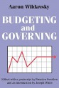 Budgeting And Governing - Aaron Wildavsky