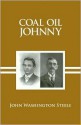 Coal Oil Johnny - John Steele