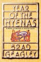 Year of the Hyenas: A Novel of Murder in Ancient Egypt - Brad Geagley