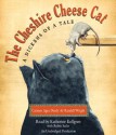 The Cheshire Cheese Cat: A Dickens of a Tale - Carmen Agra Deedy, Randall Wright, Katherine Kellgren, Robin Sachs