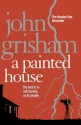 A Painted House - John Grisham