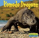 Komodo Dragons - Jason Glaser, Tami Collins