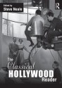 Classical Hollywood Reader - Steve Neale