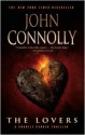 The Lovers: A Thriller (Trade Paperback) - John Connolly