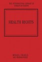 Health Rights - Michael Selgelid, Thomas Pogge