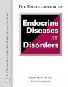 Encyclopedia of Endocrine Diseases and Disorders - William A. Petit Jr., Christine A. Adamec