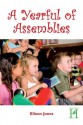 A Yearful of Assemblies - Eileen Jones