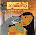 Disney's Pocahontas, Hello, Funny Face - Margo Lundell