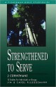 Strengthened to Serve: 2 Corinthians - Jim Plueddemann, Carol Plueddemann