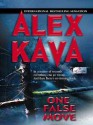 One False Move - Alex Kava