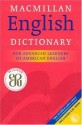 Macmillan English Dictionary: For Advanced Learners of American English; includes CD-ROM - Michael Rundell