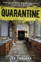 Quarantine: The Loners - Lex Thomas