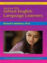 Working with Gifted English Language Learners (Practical Strategies Series in Gifted Education) - Frances A. Karnes, Kristen R Stephens, Michael S. Matthews