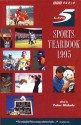 The BBC radio 5 live sports yearbook 1995 - Peter Nichols