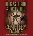 Cemetery Dance (Audio) - Douglas Preston, Lincoln Child, Rene Auberjonois