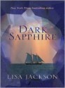 Dark Sapphire - Lisa Jackson