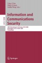 Information and Communications Security: 10th International Conference, ICICS 2008 Birmingham, UK, October 20 - 22, 2008 Proceedings - Liqun Chen, Mark Ryan, Guilin Wang