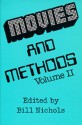 Movies and Methods: Vol. II: An Anthology - Bill Nichols