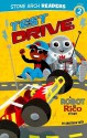 Test Drive: A Robot and Rico Story (Stone Arch Readers - Level 2 (Quality))) - Anastasia Suen, Mike Laughead