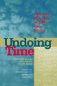 Undoing Time: American Prisoners in Their Own Words - Jeff Evans, Craig W. Haney, Robert Chambers, Robert Chambers, Jimmy Santiago Baca