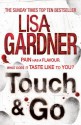 Touch & Go - Lisa Gardner