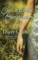 The Daisy Club - Charlotte Bingham