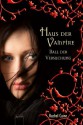 Ball der Versuchung: Haus der Vampire - Rachel Caine, Sonja Häußler