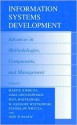 Information Systems Development: Advances in Methodologies, Components and Management - Karl L. Signell, Janis Grundspenkis, Wita Wojtkowski, Stanislaw Wrycza, Joze Zupancic, W. Gregory Wojtkowski