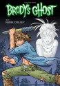 Brody's Ghost, Volume 1 - Mark Crilley