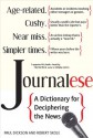 Journalese: A Dictionary for Deciphering the News - Paul Dickson, Robert Skole