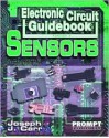 Electronic Circuit Guidebook, Vol 1: Sensors - Joseph Carr