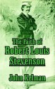 The Faith of Robert Louis Stevenson - John Kelman