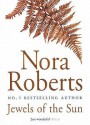 Jewels of the Sun (Gallaghers of Ardmore / Irish trilogy #1) - Nora Roberts