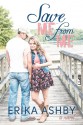 Save Me from Me - Erika Ashby