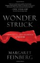 Wonderstruck: Awaken to the Nearness of God - Margaret Feinberg